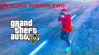 NEW GTA 5 EWO METHOD IN 3RD PERSON!! (GTA Online)