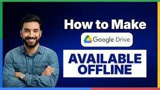 Инструкция по использованию Google Drive: Как сделать файлы Google Drive доступными в автономном ...