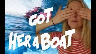 WE GOT A BOAT!