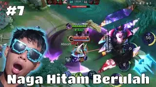 Tutorial Main Naga Hitam - Yang Baik Dan Benar | Di Mobile legend Episode 7