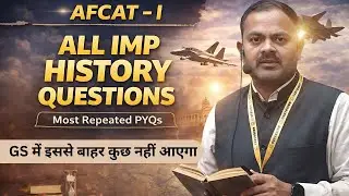 Most IMP GS Question | ALL IMP PYQ COVERED | Must Watch for CDS,NDA,AFCAT Aspirants #history #afcat