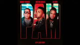 J Quiles. Daddy Yankee, El Alfa - PAM (GXTY LXRD REMIX)