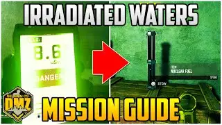 Irradiated Waters Mission Guide For Season 3 Warzone 2.0 DMZ (DMZ Tips & Tricks)