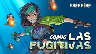 LAS FUGITIVAS - NUEVO CÓMIC 🔥 | Garena Free Fire