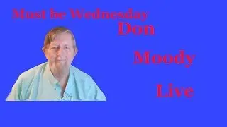 Did you know - Don Moody Live Stream