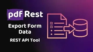pdfRest Export Form Data - REST API Tool