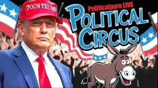 LIVE: Our Crazy President & the Clown Show in American Politics 📱