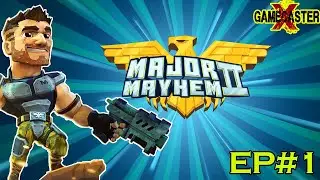 MAJOR MAYHEM II [EP#1] | เกมส์เพลย์