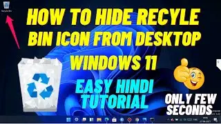 How to Hide Recycle Bin Icon In  Windows 11 Desktop | Remove Recycle Bin Icon From Windows 11