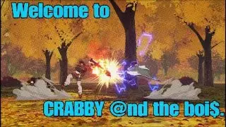 CRABBY @nd the boi$ video intro.
