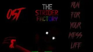 OST - RUN FOR YOUR MESS LIFE (THE STRIDER FACTORY)