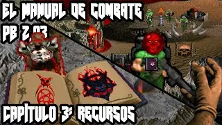 Capitulo 3: Recursos, el Manual de Combate: Project Brutality 2.03.