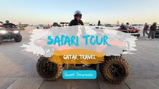 Qatar Vlog | Safari Tour | ATV RIDE 