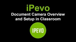 iPevo - Document Camera Overview and Setup in Your Classroom
