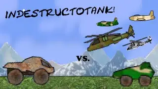 I'M INDESTRUCTIBLE! | IndestructoTank