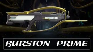 Warframe Weapon Encyclopedia - Burston Prime (2021)