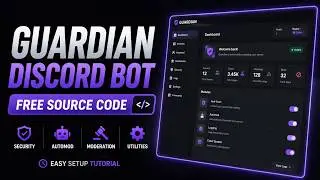 Guardian Discord Bot | Free Source Code + Full Setup Tutorial