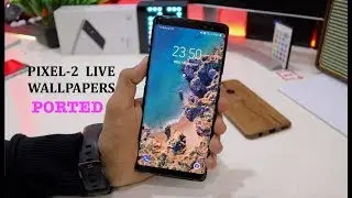 PIXEL 2 LIVE WALLPAPERS ON Any Android!!!