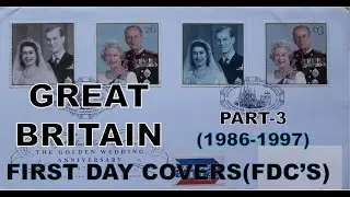 Philately | First Day Covers (FDC's) | GREAT BRITAIN PART-3 (1986-1997) | Vintage | Hobby