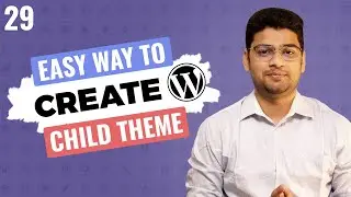 What is Child theme? | WordPress Theme Development Tutorial Bangla | Part 29