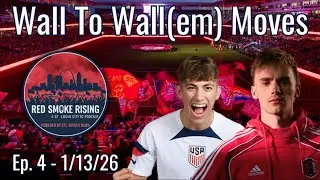 St. Louis CITY Begins Roster Shakeup Ahead of 2026 Season | Red Smoke Rising, January 13, 2026