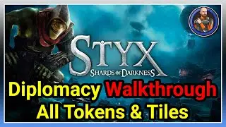 Styx Shards Of Darkness - Mission 3: Diplomacy All Tokens - Walkthrough