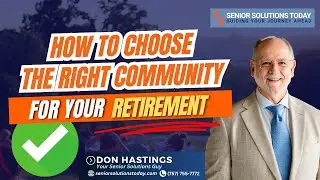 How to Choose the Right Community for Your Retirement | 55 and Older Communities in Virginia