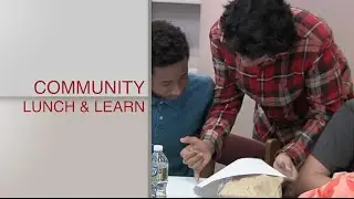 Community Lunch & Learn - District