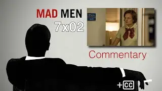 Mad Men Commentary: 7x02 'A Day's Work' &ndash; w/ Matthew Weiner, Michael Uppendahl, Jonathan Igla