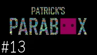 【終】やっと笑顔を見せてくれたね【Patrick's Parabox】#13