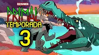 PRIMAL TEMPORADA 3 (Capitulo 1 Primal season 3 2026) | Resumen en minutos