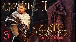 HISTORIA BOGINI | Gothic Złote Wrota 2: Serce Bogini [#5]