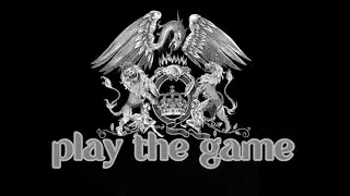 Play the game - queen (lyrics)