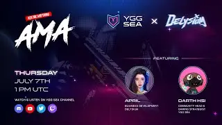 YGG SEA x Delyisum AMA