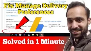 Manage Delivery Preferences Options Not Show in My AdSense Account | AdSense Problem Solved