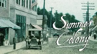 Summer Colony Movie Trailer | Jeremy Lunt | Steven Zirnkilton | Robert R. Pyle | Moorhead Kennedy