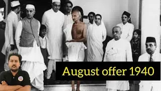 August offer 1940| अगस्त प्रस्ताव 1940| Modern History of India #uppsc#history#britishindia#ssc 