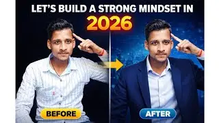 Let's Build A Strong Mindset In 2026