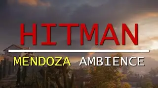Hitman Mendoza Ambience | 1 Hour Relaxing Argentine Vineyard and Hacienda ASMR for Sleep and Study