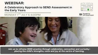 A Celebratory Approach to Working with Children with SEND