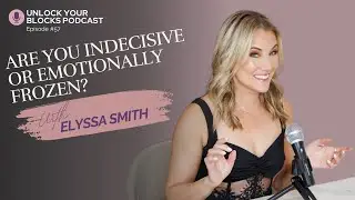 Are You Indecisive or Emotionally Frozen?