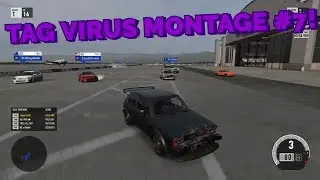 Forza Motorsport 7 | Tag Virus Montage #7! [B Class!]