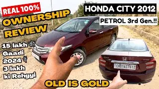 ₹3 लाख ki Re-Sale Value है Ab iski 2024 Mein😱HONDA CITY petrol 2012 TOP Model&hellip;!Ownership Review..🙂