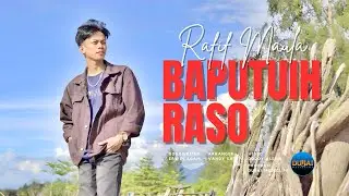 Rafif Maula - Baputuih Raso (Official Music Video)