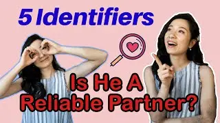 5 Identifiers: Is He A Reliable Partner? Quarantine Online Dating Tips 2020