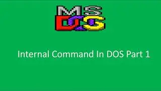 Dos Internal Commands Part 1 |  ms dos commands in hindi | ms dos tutorial | ms dos operating system