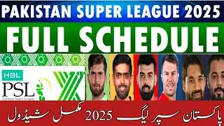 PSL 10 2025 complete Schedule | latest schedule