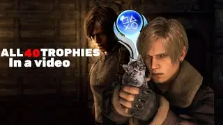All 40 trophies ( platinum rush ) | Resident Evil 4