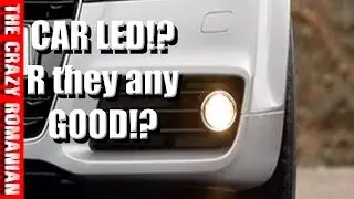 High Visibility CAR LED FOG LIGHTS - Any Good Cheap Ones !?