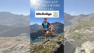 De la route &agrave; l&rsquo;Ultra : les secrets de Steven Calvez pour finir UltrAri&egrave;ge en 50h - Partie 1